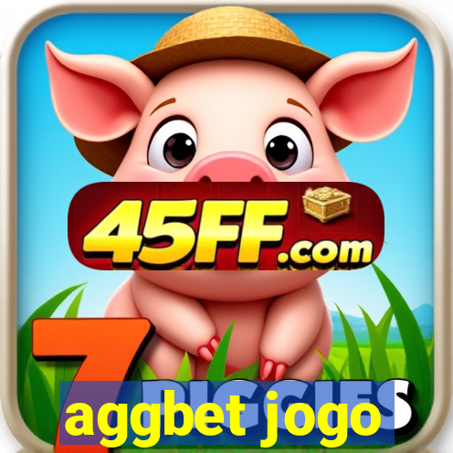 aggbet jogo